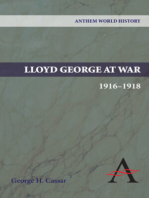 cover image of Lloyd George at War, 1916-1918